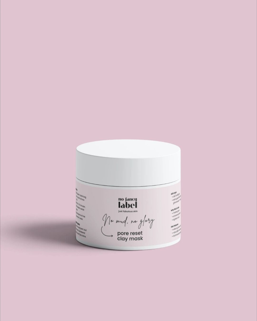 No Mud, No Glory - Clay Mask